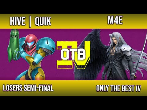 HIVE | quiK (Samus) vs M4E (Sephiroth) - Only The Best IV - Singles Losers Semi Final