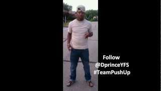D-Prince ft. Proph - #TeamPushUp (Push Up)