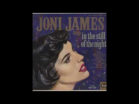 Joni James -   In the still of the night  (1956)