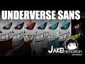UNDERVERSE Undertale Sans AUs PILOT By Jakei