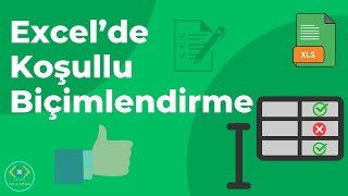Miniaturka - Excel'de Koşullu Biçimlendirme: Büyüklük Küçüklük, Metin ve Tarihe Göre Biçimlendirme Nas