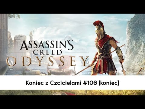 Assassin's Creed Odyssey - Koniec z Czcicielami - #106 [koniec]