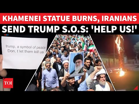 Iranians Rename TRUMP STREET, Beg US For Help & Burn Khamenei Statue As Forces Kill 36 | Watch
