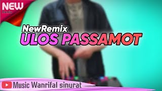 Download lagu NEW REMIX !!! ULOS PASSAMOT TERBARU Wanrifal Sinurat mp3
