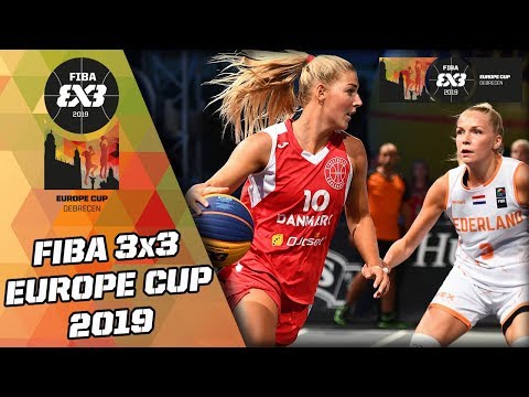 Denmark v Netherlands | Women's Full Game | FIBA 3x3 Europe Cup 2019