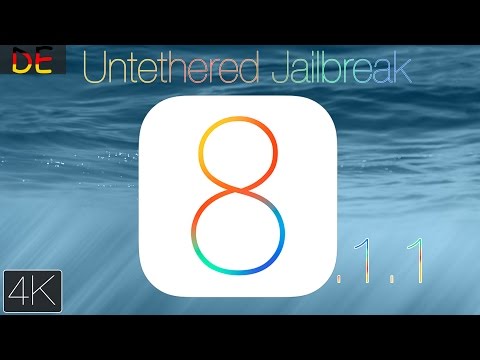 iOS 8.1.1 Jailbreak Untethered [DE/4K] (iOS)