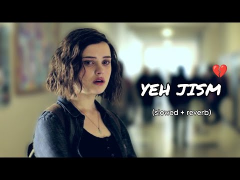 ماذا يوجد في هذا الجسم 💔 | YEH JISM SLOW بطيء مترجمة
