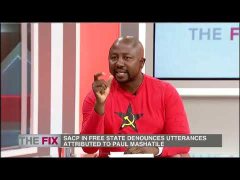 The Fix The SACP in Free State denounces statements by Paul Mashatile 24 March 2019