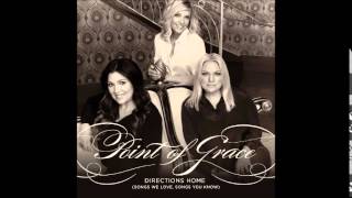 Point Of Grace - Home