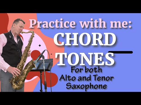 Practice Saxophone Chord Tones 🎷 | Play Along With Me (Alto & Tenor)