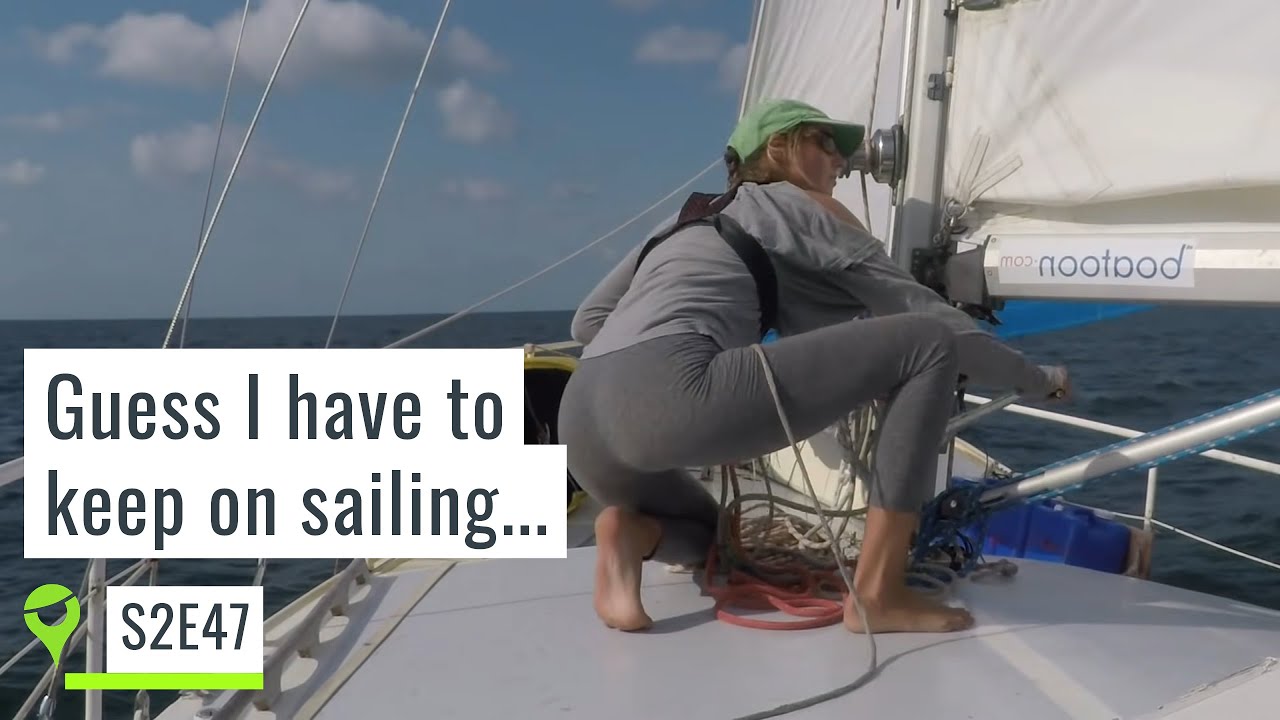 Arriving in Cuba but they won`t let me go ashore - UNTIE THE LINES S2E47
