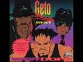 GETO BOYS - Action speaks louder than words