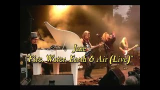 Jane - Fire, Water, Earth and Air (Live)