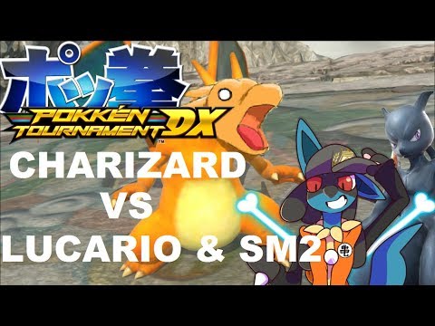 LUCARIO AND SM2 FIGHT CHARIZARD Pokken Tournament DX Friendlies vs Vannystar