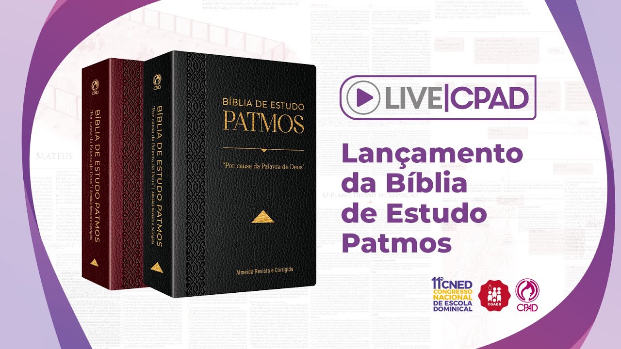 Lançamento da Bíblia de Estudo Patmos