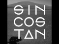 Sin Cos Tan - Sooner Than Now [2012] 