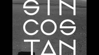 Sin Cos Tan - Sooner Than Now [2012]