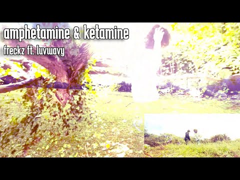 freckz - amphetamine & ketamine ft. luvwavy (OFFICIAL VIDEO)