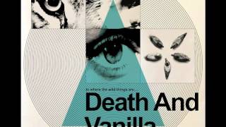 Death and Vanilla - Arcana