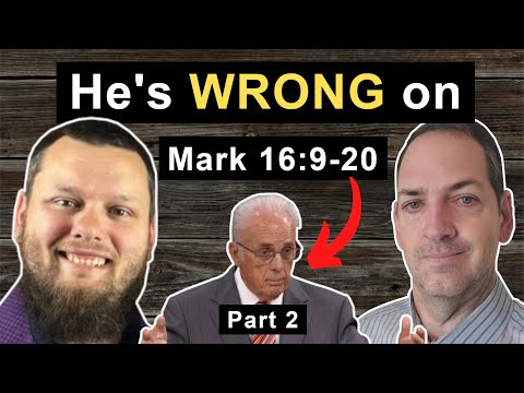 John MacArthur is WRONG about the LONG ENDING of MARK. Analyzing his claims | Part 2