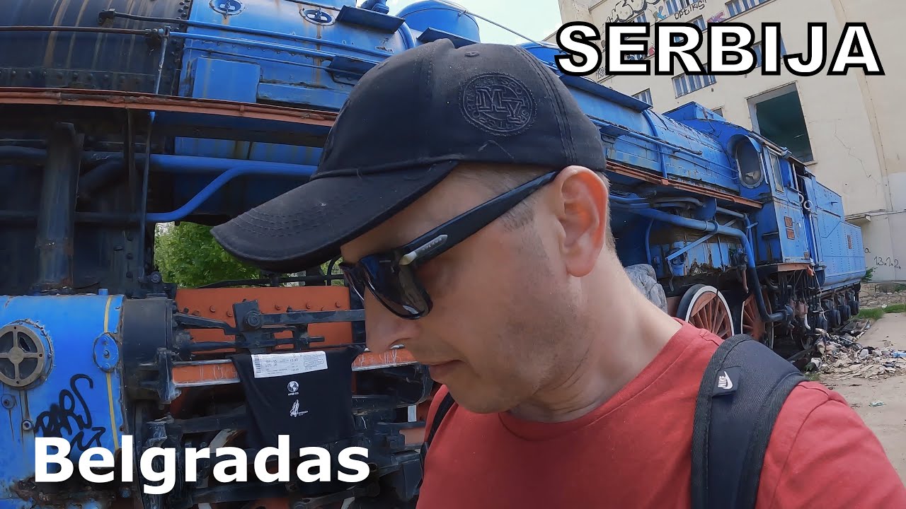 NATO bombos Serbijai, TITO traukinys ir ką pamatyti Belgrade. Balkanų kelionės 8