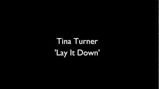 Tina Turner 'Lay It Down' (with lyrics)