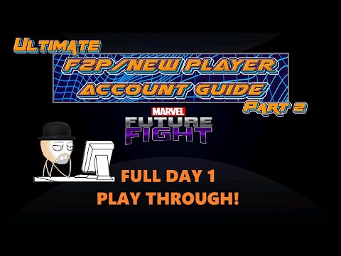 Marvel Future Fight: FULL Day 1 New account special!  Ultimate F2P/New Player guide Part 2!  🔥🤓🔥