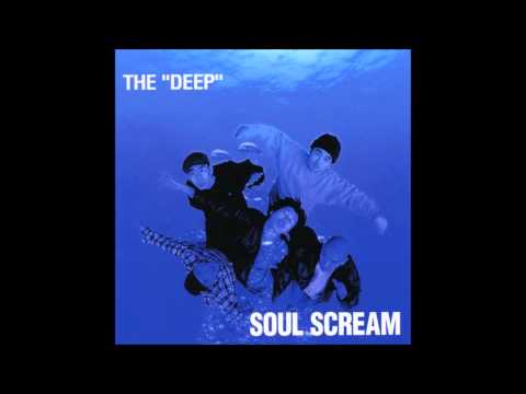 Soul Scream - The Deep (Full Album) 1996 HQ