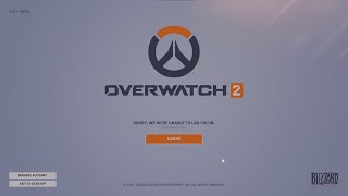 How To Fix Overwatch 2 Sorry We Were Unable To Log You In
