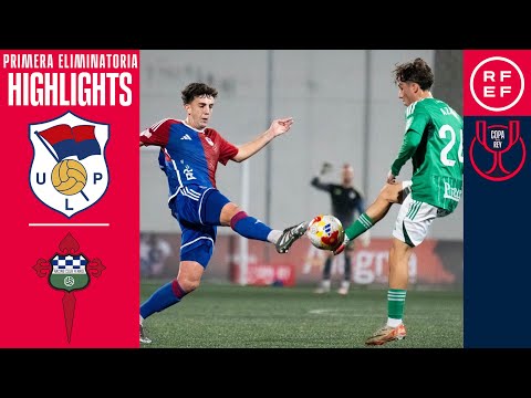 Resumen #CopaDelReyMAPFRE | UP Langreo 0(3)-(4)0 Racing Ferrol | Primera Eliminatoria | Temp 2025/26