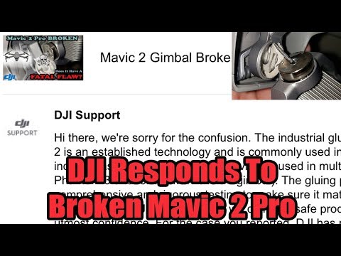 DJI Responds To Broken Mavic 2 Pro Gimbal And Camera: Glue Or No Glue?