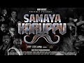 Samaya Karuppu Kravanah Extreme Studio MMP Music 2023