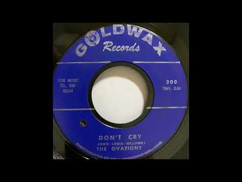THE OVATIONS    DON'T CRY    1965