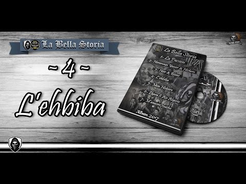 [ULTRAS INFERNO] Album 2017 " La Bella Storia " Chant [L'ehbiba]