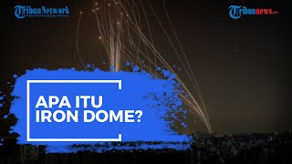 Apa Itu Iron Dome? 'Kubah Besi' Penangkal Roket Hamas yang Dibuat Israel? Simak Penjelasan Berikut!