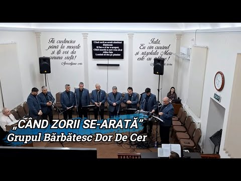 „CÂND ZORII SE-ARATĂ” - GRUPUL BĂRBĂTESC DOR DE CER