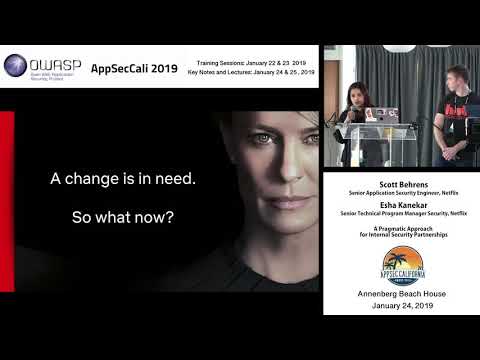 AppSecCali 2019 - A​ Pragmatic Approach for Internal Security Partnerships