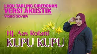Download lagu Kupu kupu_Voc.Hj.Aas Rolani, Cover Video Lagu Tarling, Versi Cha cha mp3 Download lagu Kupu kupu_Voc.Hj.Aas Rolani, Cover Video Lagu Tarling, Versi Cha cha mp3