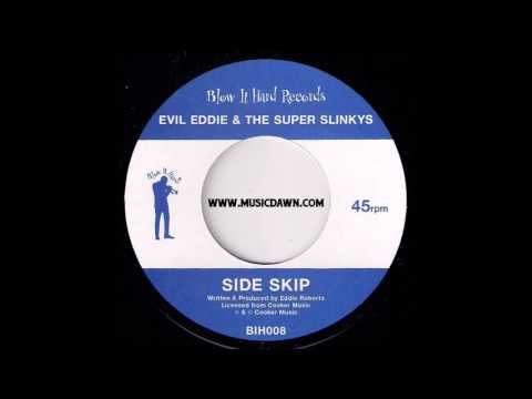 Evil Eddie & The Super Slinkys - Side Skip [Blow It Hard] 2000 Jazz Funk Breaks 45 Video