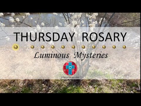 Thursday Rosary • Luminous Mysteries of the Rosary 💚 April 25, 2024 VIRTUAL ROSARY - MEDITATION