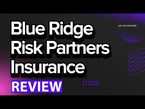 Blue Ridge Risk Partners Insurance review, pros and cons, legit, quote (update 2024)