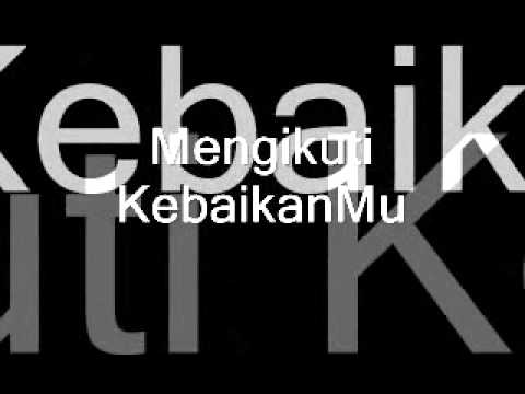GMB - Mengejar HadirMu (Lirik)