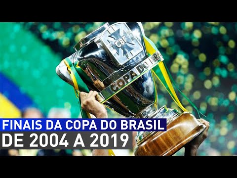FINAIS DA COPA DO BRASIL (DE 2004 A 2019)