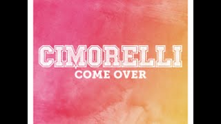 Come over - Cimorelli (Lyrics)