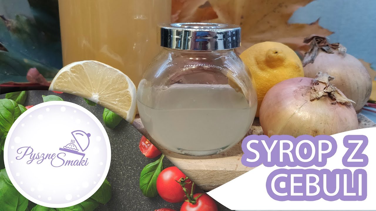 Syrop z cebuli, miodu i cytryny na przeziębienie przepis