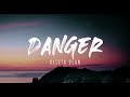 Olivia Dean - Danger (Lyrics)