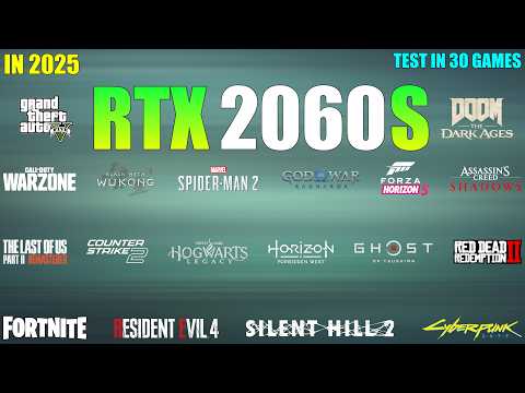 RTX 2060 Super : Test in 30 Games - A good choice for Gaming in 2025?