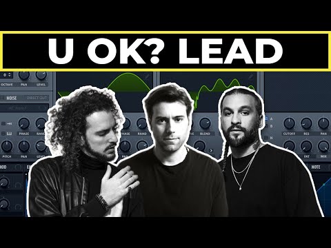 How to Make Parisi, Steve Angello, Sebastian Ingrosso "U OK?" Lead [Sound Design Tutorial]