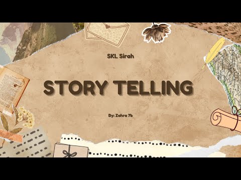 SKL Sirah - Video story telling by Zahra 7b IDN BSA