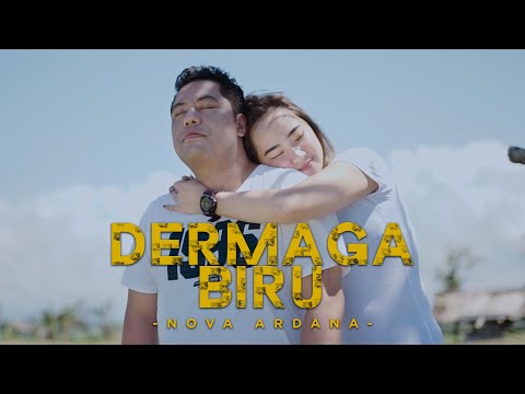 Nova Ardana - Dermaga Biru (Official Music Video)